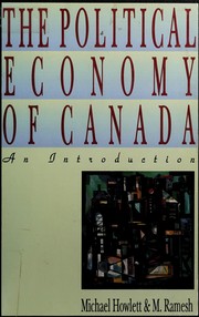 Cover of The political economy of Canada by Howlett, Michael Patrick
