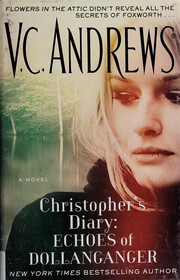 Front cover of Christopher's Diary - Secrets of Foxworth by V. C. Andrews