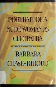 Front cover of Portrait of a nude woman as Cleopatra by Barbara Chase-Riboud