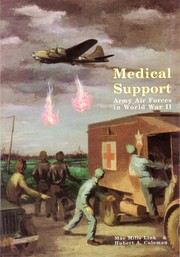 Cover of Medical support of the Army Air Forces in World War II by United States. Air Force Medical Service.