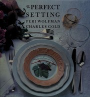 Cover of The perfect setting by Peri Wolfman
