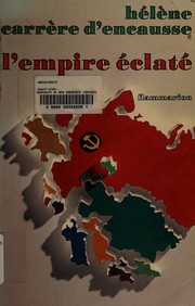 Front cover of L'empire éclaté by Hélène Carrère d'Encausse
