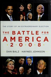Front cover of The battle for America 2008 by Daniel J. Balz