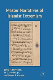 Cover of Master narratives of Islamist extremism by Jeffry R. Halverson