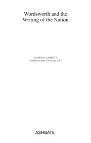 Front cover of Wordsworth and the writing of the nation by James M. Garrett