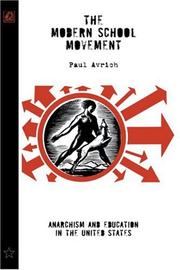 Front cover of The Modern School Movement by Paul Avrich