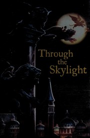 Cover of Through the Skylight by Ian Baucom