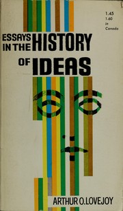Cover of Essays in the history of ideas by Arthur O. Lovejoy