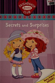 Cover of Secrets and surprises by Megan E. Bryant
