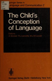 Front cover of The child's conception of language by W. J. M. Levelt