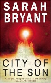 Cover of City of the Sun by Sarah Bryant