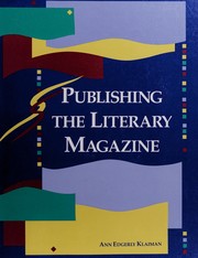 Front cover of Publishing the literary magazine by Ann Edgerly Klaiman