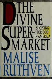 Front cover of The divine supermarket by Malise Ruthven
