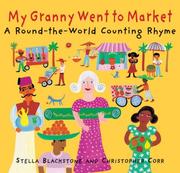 Front cover of My Granny Went to Market by Stella Blackstone