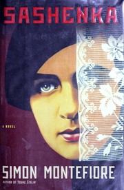 Cover of Sashenka by Simon Sebag-Montefiore