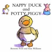 Front cover of Nappy Duck and Potty Piggy by Bernette Ford