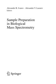 Front cover of Sample Preparation in Biological Mass Spectrometry by Alexander R. Ivanov