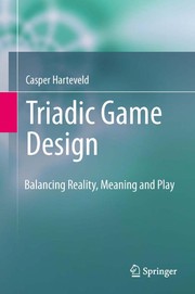 Cover of Triadic game design by Casper Harteveld