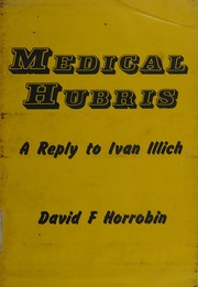 Cover of Medical hubris by David F. Horrobin