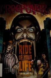 Front cover of The Ride of Your Life You're Invited to a Creepover #18 by P. J. Night