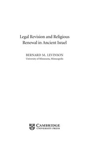 Front cover of Legal revision and religious renewal in ancient Israel by Bernard M. Levinson