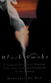 Front cover of Black smoke by Margaret De Wys