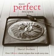 Cover of More perfect recipes by Dave Herbert