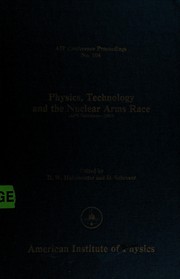 Cover of Physics, technology, and the nuclear arms race (APS Baltimore, 1983) by David W. Hafemeister