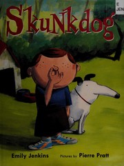 Cover of Skunkdog by Emily Jenkins