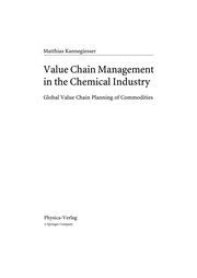 Front cover of Value Chain Management in the Chemical Industry by Matthias Kannegiesser
