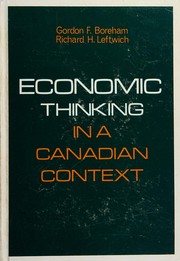 Front cover of Economic thinking in a Canadian context by Gordon F. Boreham