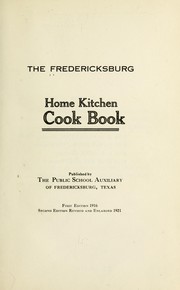Front cover of The Fredericksburg home kitchen cook book by Unknown
