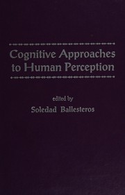 Cover of Cognitive approaches to human perception by Soledad Ballesteros