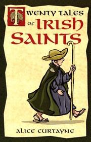 Front cover of Twenty tales of Irish saints by Alice Curtayne