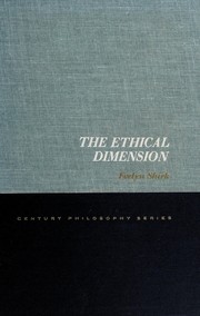 Cover of The ethical dimension by Evelyn Urban Shirk