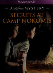 Cover of Secrets at Camp Nokomis by Jacqueline Dembar Greene