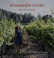 Cover of The winemaker cooks by Christine Hanna