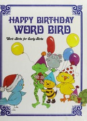 Front cover of Happy birthday, Word Bird by Jane Belk Moncure