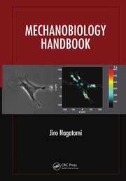 Front cover of Mechanobiology handbook by Jiro Nagatomi