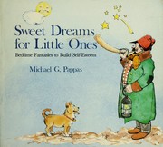 Front cover of Sweet dreams for little ones by Michael G. Pappas