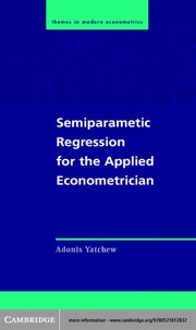 Cover of SEMIPARAMETRIC REGRESSION FOR THE APPLIED ECONOMETRICIAN by ADONIS YATCHEW