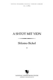 Front cover of A shṭoṭ miṭ Yidn by Shlomo Bickel