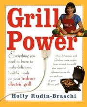 Front cover of Grill Power by Holly Rudin-Braschi