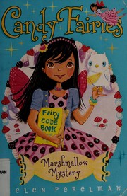 Front cover of Marshmallow mystery by Helen Perelman