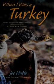 Cover of When I was a turkey by Joe Hutto