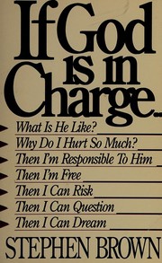 Front cover of If God is in charge by Stephen W. Brown