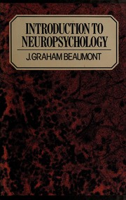 Front cover of Introduction to neuropsychology by J. Graham Beaumont