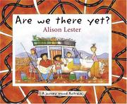 Cover of Are we there yet? by Alison Lester