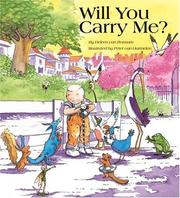 Front cover of Will You Carry Me? by Heleen van Rossum