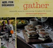 Front cover of Gather by Georgeanne Brennan